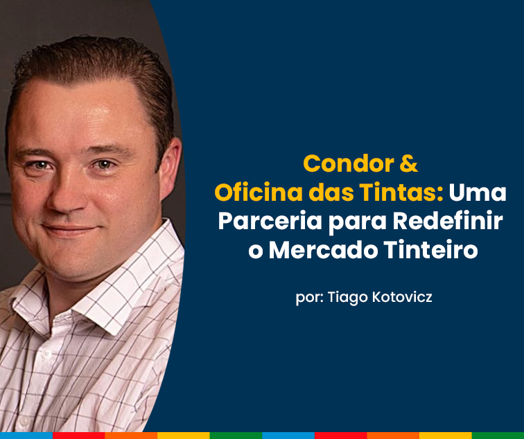 Condor & Oficina das Tintas: Uma Parceria para Redefinir o Mercado Tinteiro